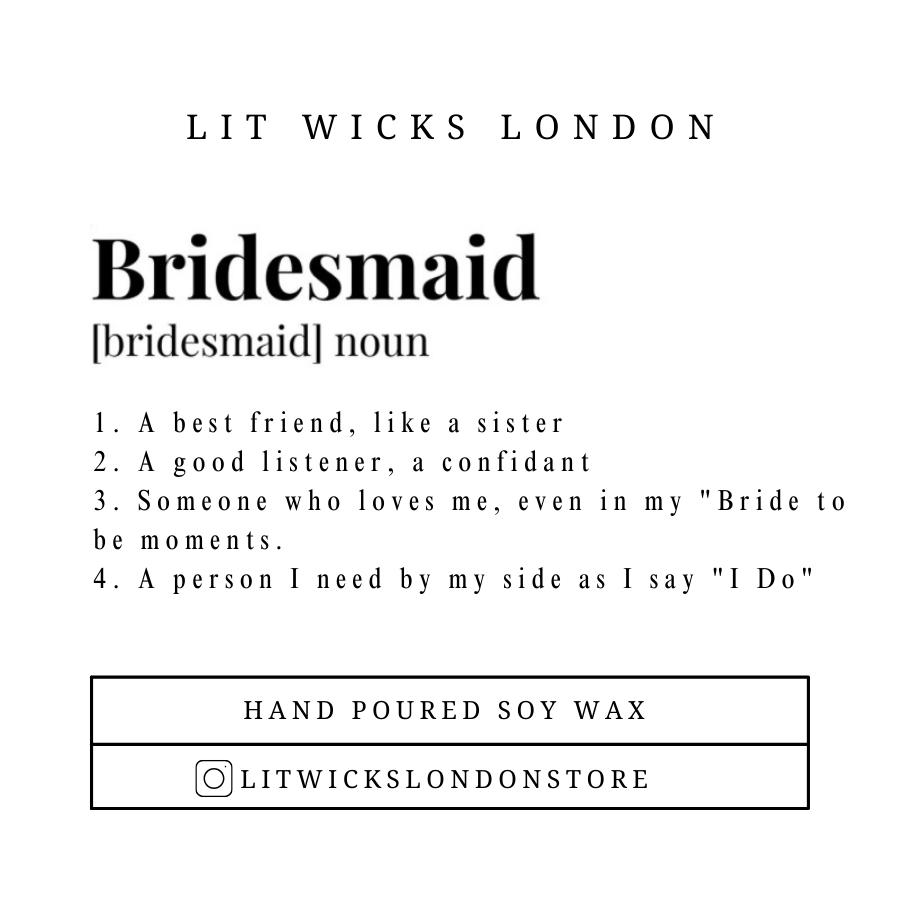 Bridesmaid | Maid Of Honor Candle